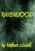 Ravenwood by Nathan Lowell Ravenwood by Nathan Lowell