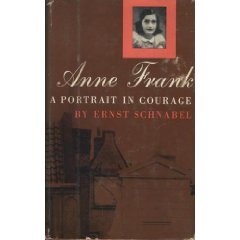 Anne Frank: a Portrait in Courage