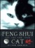Feng Shui for You and Your Cat