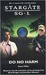 Stargate SG-1: Do No Harm (Stargate SG-1, #16)