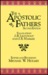 The Apostolic Fathers (2nd ed.)