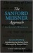The Sanford Meisner Approach: An Actor's Workbook: 1 (Career Development Book)