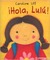 Hola, Lulu