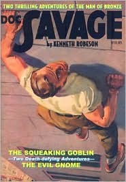 The Squeaking Goblin / The Evil Gnome (Doc Savage: Double Features #18, 86)