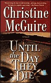 Until the Day They Die (Kathryn MacKay #6)
