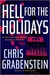 Hell for the Holidays (Christopher Miller Holiday Thriller, #2)