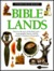 Bible Lands (Eyewitness Books)