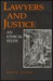 Lawyers and Justice: An Ethical Study