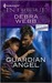 Guardian Angel by Debra Webb Guardian Angel by Debra Webb