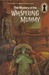 The Mystery of the Whispering Mummy (Alfred Hitchcock and The Three Investigators, #3)