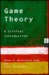 Game Theory: A Critical Introduction
