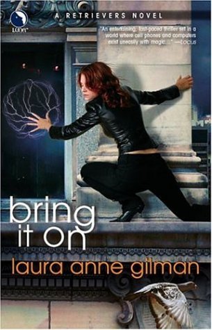  Bring It On (Retrievers, #3)  - Laura Ann Gilmore