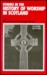 Studies in the History of Worship in Scotland