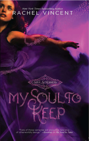 My Soul to Keep (Soul Screamers, #3)