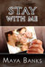 Stay With Me