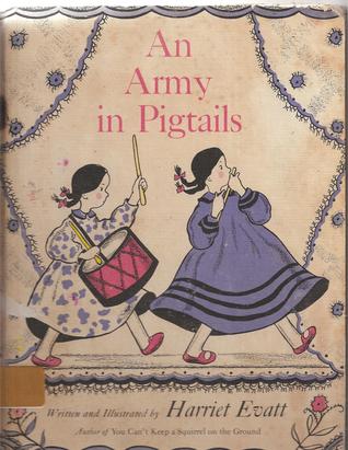 An Army in Pigtails