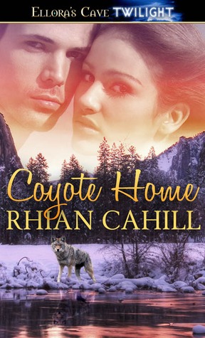 Coyote Home (Coyote Hunger, #1)