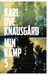 Min kamp 5 (Min kamp, #5)