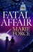 Fatal Affair (Fatal, #1)