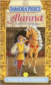 Alanna: The First Adventure (Song of the Lioness, #1)