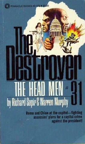 The Head Men (The Destroyer #31)