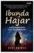 Ibunda Hajar Kisah Kekuatan Cinta,Iman, dan Pengorbanan