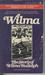 Wilma by Wilma Rudolph Wilma by Wilma Rudolph