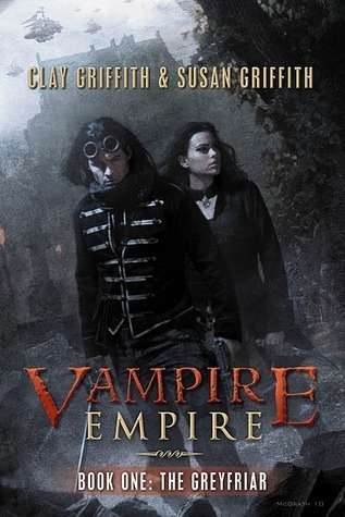 The Greyfriar (Vampire Empire, #1)