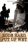 Rode Hard, Put Up Wet (Rough Riders, #2)