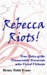 Rebecca Riots!: True Tales Of The Transvestite Terrorists Who Vexed Victoria