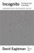 Incognito by David Eagleman Incognito by David Eagleman