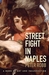 Street Fight in Naples: A Book of Art and Insurrection