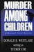 Murder Among Children (Mitch Tobin, #2)