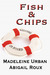 Fish & Chips (Cut & Run, #3)