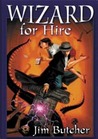 Wizard for Hire (The Dresden Files Omnibus, #1-3)