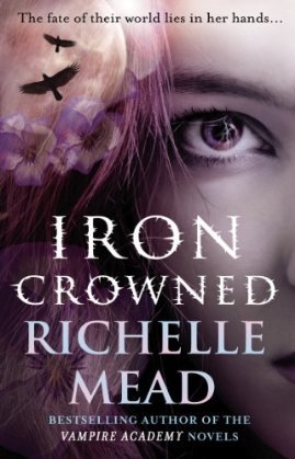 Iron Crowned Richelle Mead Dark Swan epub download and pdf download