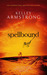 Spell Bound (Women of the Otherworld, #12)