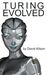 Turing Evolved