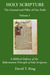 Holy Scripture: The Ground And Pillar Of Our Faith, Volume I: A Biblical Defense Of The Reformation Principle Of Sola Scriptura