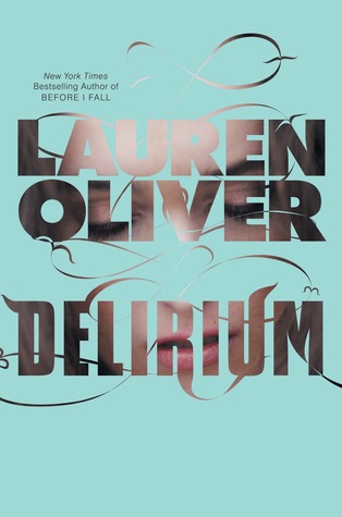 Delirium (Delirium, #1)