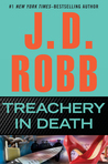 Treachery in Death (In Death, #32) by J.D. Robb