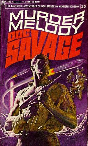 Murder Melody (Doc Savage (Bantam) Vol.15)