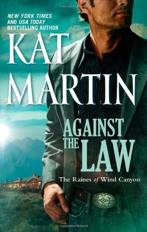 Against the Law (The Raines of Wind Canyon, #3)