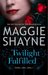 Twilight Fulfilled (Children of Twilight, #2)