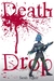 Death Drop (The D-Evolution, #1)