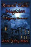 Round Table Magician