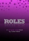 Roles: A Not Quite Unread Novel
