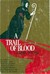 A Trail of Blood