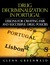 Drug Decriminalization in Portugal: Lessons for Creating Fair and Successful Drug Policies