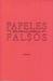 Papeles falsos